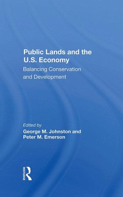 Public Lands And The U.s. Economy (eBook, ePUB) - Johnston, George M; Emerson, Peter