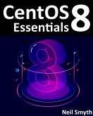 CentOS 8 Essentials (eBook, ePUB)