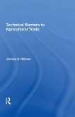 Technical Barriers To Agricultural Trade (eBook, PDF)