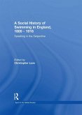 A Social History of Swimming in England, 1800 - 1918 (eBook, ePUB)