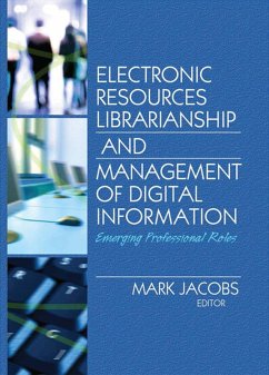 Cover Electronic Resources Librarianship and Management of Digital Information (eBook, PDF)