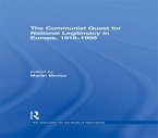 The Communist Quest for National Legitimacy in Europe, 1918-1989 (eBook, ePUB)