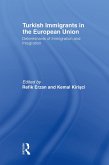 Turkish Immigrants in the European Union (eBook, PDF)
