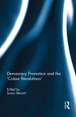 Democracy Promotion and the 'Colour Revolutions' (eBook, ePUB)
