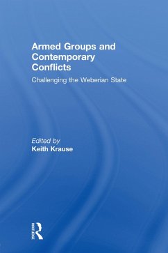Armed Groups and Contemporary Conflicts (eBook, ePUB)