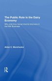 The Public Role In The Dairy Economy (eBook, ePUB) The Public Role In The Dairy Economy (eBook, ePUB)