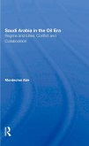 Saudi Arabia In The Oil Era (eBook, ePUB)