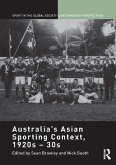 Australia's Asian Sporting Context, 1920s - 30s (eBook, ePUB)