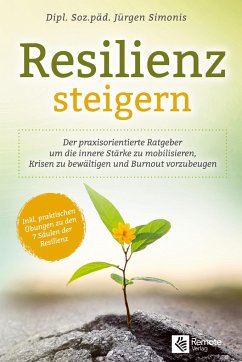 Resilienz steigern - Simonis, Dipl. Soz.päd. Jürgen