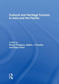 Cultural and Heritage Tourism in Asia and the Pacific (eBook, ePUB)