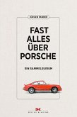 Fast alles über Porsche (eBook, ePUB)