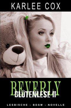 Beverly - Blütenlese 2 (eBook, ePUB) - Cox, Karlee