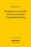 Perspektiven nationaler und internationaler Dopingbekämpfung (eBook, PDF)