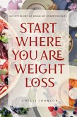 Start Where You Are Weight Loss (eBook, ePUB)