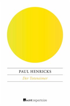 Der Toteneimer (eBook, ePUB) - Henricks, Paul