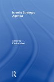 Israel's Strategic Agenda (eBook, ePUB)
