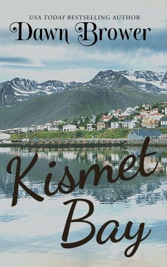 Kismet Bay (eBook, ePUB) - Brower, Dawn