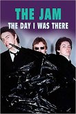 The Jam - The Day I Was There (eBook, ePUB) The Jam - The Day I Was There (eBook, ePUB)