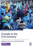Crowds in the 21st Century (eBook, ePUB)
