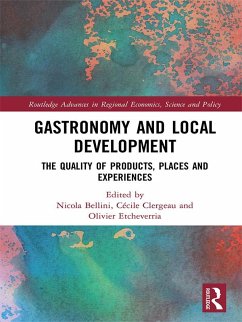 Gastronomy and Local Development (eBook, ePUB)