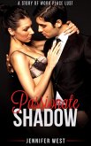 Passionate Shadow (1, #1) (eBook, ePUB)