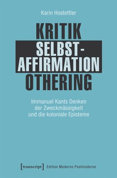 Kritik - Selbstaffirmation - Othering (eBook, ePUB) - Hostettler, Karin