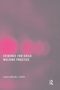 Evidence for Child Welfare Practice (eBook, PDF) Cover Evidence for Child Welfare Practice (eBook, PDF)