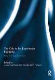 The City in the Experience Economy (eBook, ePUB)