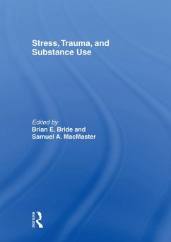 Stress, Trauma and Substance Use (eBook, PDF)