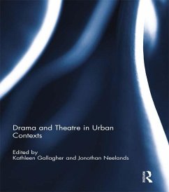 Cover Drama and Theatre in Urban Contexts (eBook, PDF)