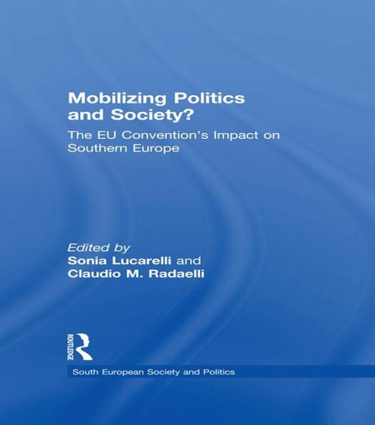 Mobilising Politics and Society? (eBook, ePUB) Mobilising Politics and Society? (eBook, ePUB)