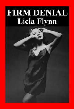 Firm Denial (eBook, ePUB) - Flynn, Licia