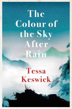The Colour of the Sky After Rain (eBook, ePUB) - Keswick, Tessa
