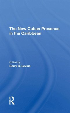Cover The New Cuban Presence In The Caribbean (eBook, PDF)