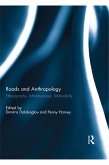 Roads and Anthropology (eBook, ePUB)