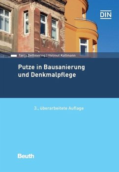 Putze in Bausanierung und Denkmalpflege (eBook, PDF) - Dettmering, Tanja; Kollmann, Helmut