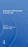Subnational Movements In South Asia (eBook, PDF)