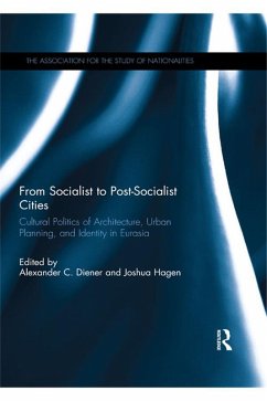 From Socialist to Post-Socialist Cities (eBook, ePUB)