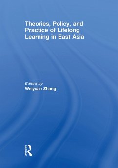 Theories, Policy, and Practice of Lifelong Learning in East Asia (eBook, PDF) Cover Theories, Policy, and Practice of Lifelong Learning in East Asia (eBook, PDF)