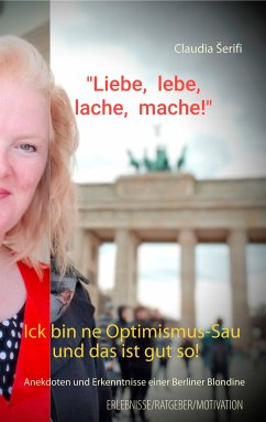 Ick bin ne Optimismus-Sau und das ist gut so! (eBook, ePUB) - Serifi, Claudia