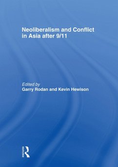 Neoliberalism and Conflict In Asia After 9/11 (eBook, ePUB)