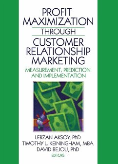 Profit Maximization Through Customer Relationship Marketing (eBook, ePUB)