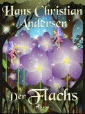 Der Flachs (eBook, ePUB)