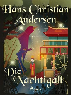 Die Nachtigall (eBook, ePUB) - Andersen, Hans Christian