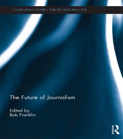 The Future of Journalism (eBook, ePUB)