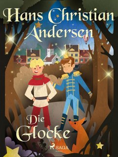 Die Glocke (eBook, ePUB) - Andersen, Hans Christian