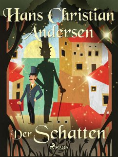 Der Schatten (eBook, ePUB) - Andersen, Hans Christian