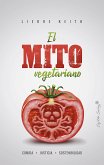 El mito vegetariano (eBook, ePUB)