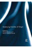 Queerying Families of Origin (eBook, ePUB)