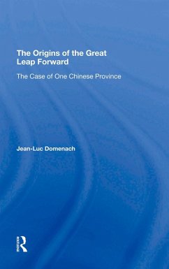 The Origins Of The Great Leap Forward (eBook, PDF) - Domenach, Jean-Luc; Selden, Mark